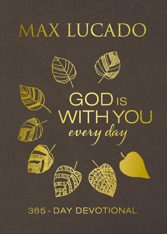 God Is With You Every Day (Large Text Leathersoft): 365-Day Devotional