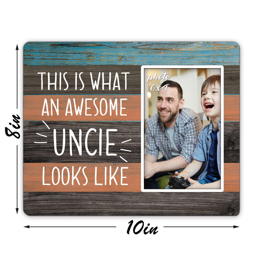 Uncle Gifts Picture Frames,Uncle Birthday Christmas Father’s Day Thanksgiving Gifts From Niece Nephew,Uncle Wall & Tabletop Photo Frames 4″×6″,This is What an Awesome Uncle Looks Like Gifts - F198