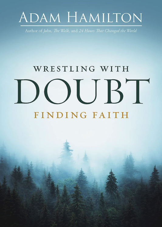 Wrestling with Doubt Finding Faith - Binkii 